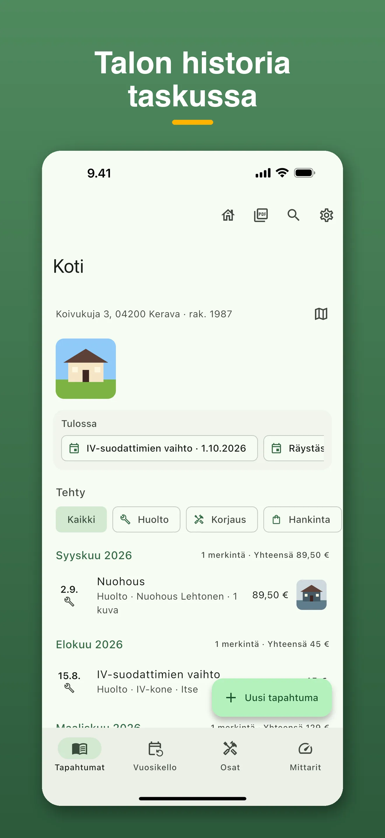 Räystään aikajana: kodin tulevat huollot ja tehdyt tapahtumat kustannuksineen.